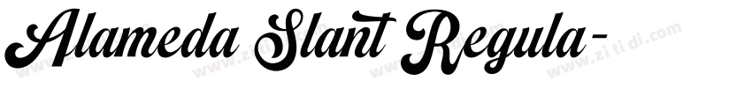Alameda Slant Regula字体转换